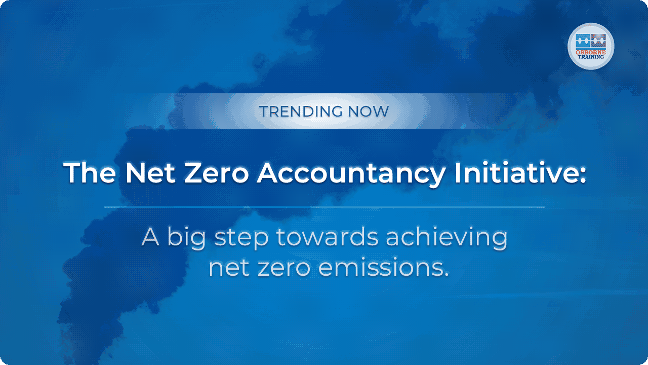 The Net Zero Accountancy Initiative: A big step towards achieving net zero emissions